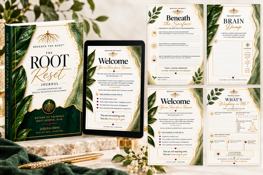 The Root Reset Journal