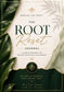 The Root Reset Journal: A Guided Digital Experience