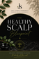 The Healthy Scalp Blueprint